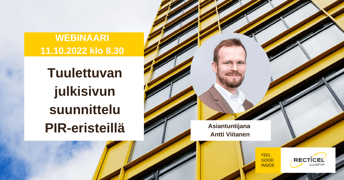 Webinaari julkisivut - asiantuntija Antti Viitanen | Recticel Insulation