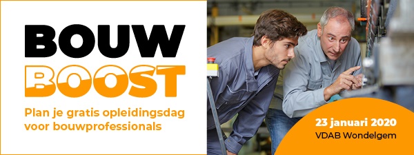 Boost je bouwskills.  Gratis opleiding voor jou en je arbeiders 2020