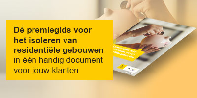 Download de handige premiegids voor isolatie van residentiële gebouwen