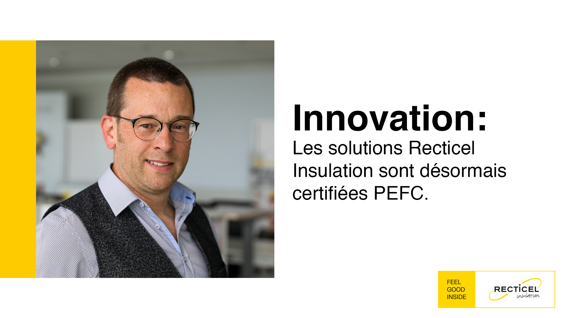 Les solutions d'isolation Recticel certifiées PEFC - video thumbnail