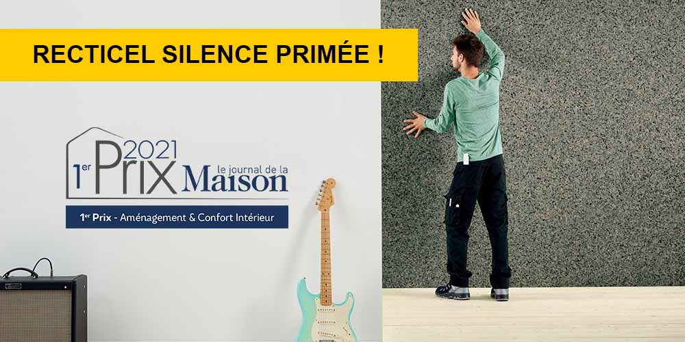 Recticel Silence Primée isolation phonique
