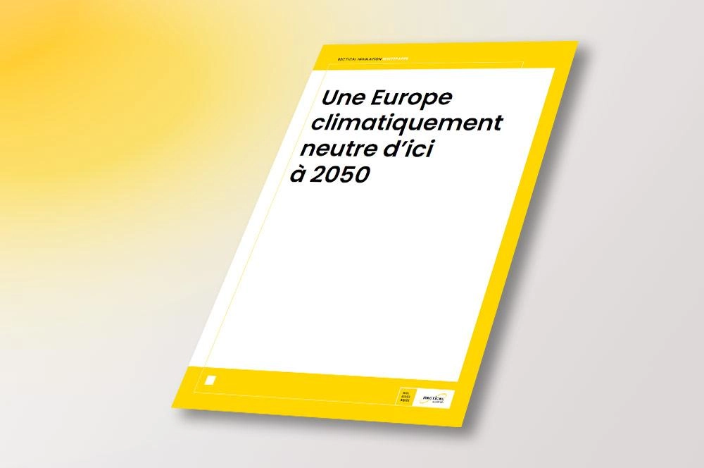 Une Europe climatiquement neutre d’ici à 2050