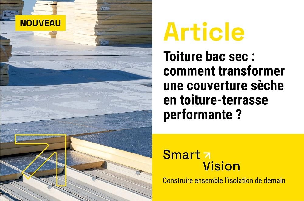 Toiture terrasse bac sec isolation Powerdeck+